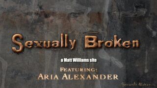 SEXUALLY BROKEN - Aria Alexander 2 - BdsmMansion