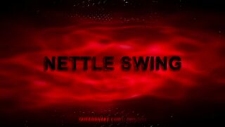 NETTLE SWING