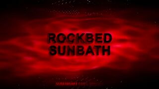 ROCKBED SUNBATH